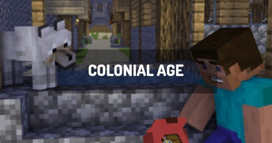 Colonial Age Minecraft Modpack