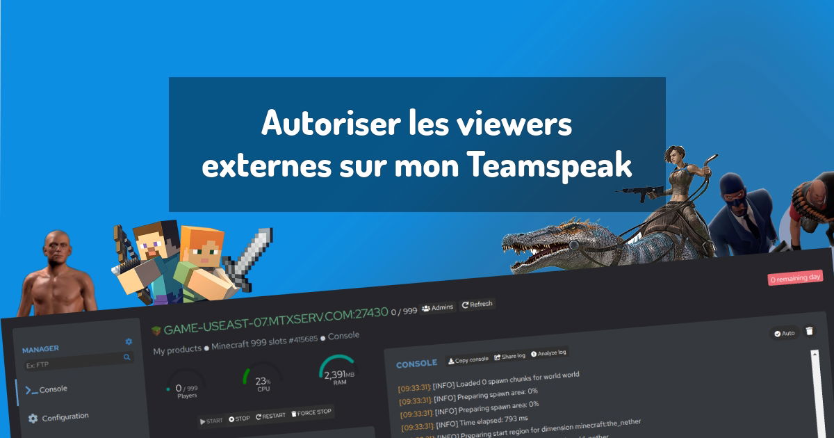 Autoriser les viewers externes sur mon Teamspeak