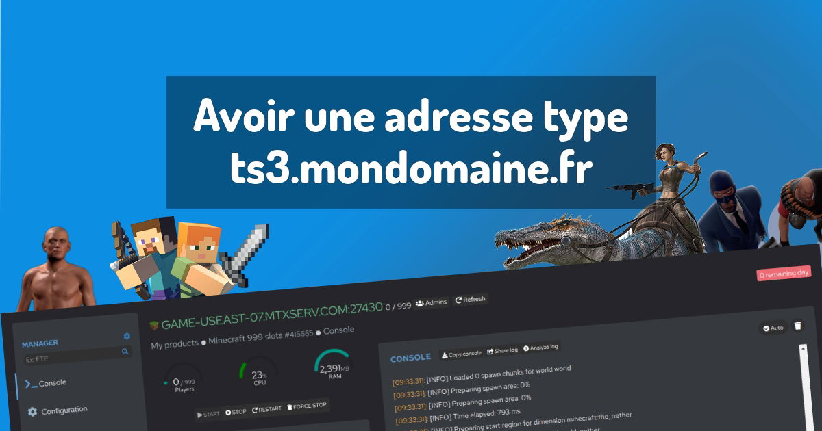 Avoir une adresse type ts3.mondomaine.fr