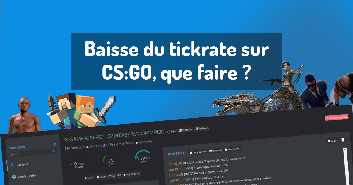 Baisse du tickrate sur CS:GO, que faire ?