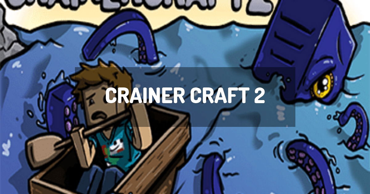 Crainer Craft 2 Server - Modpack Guide