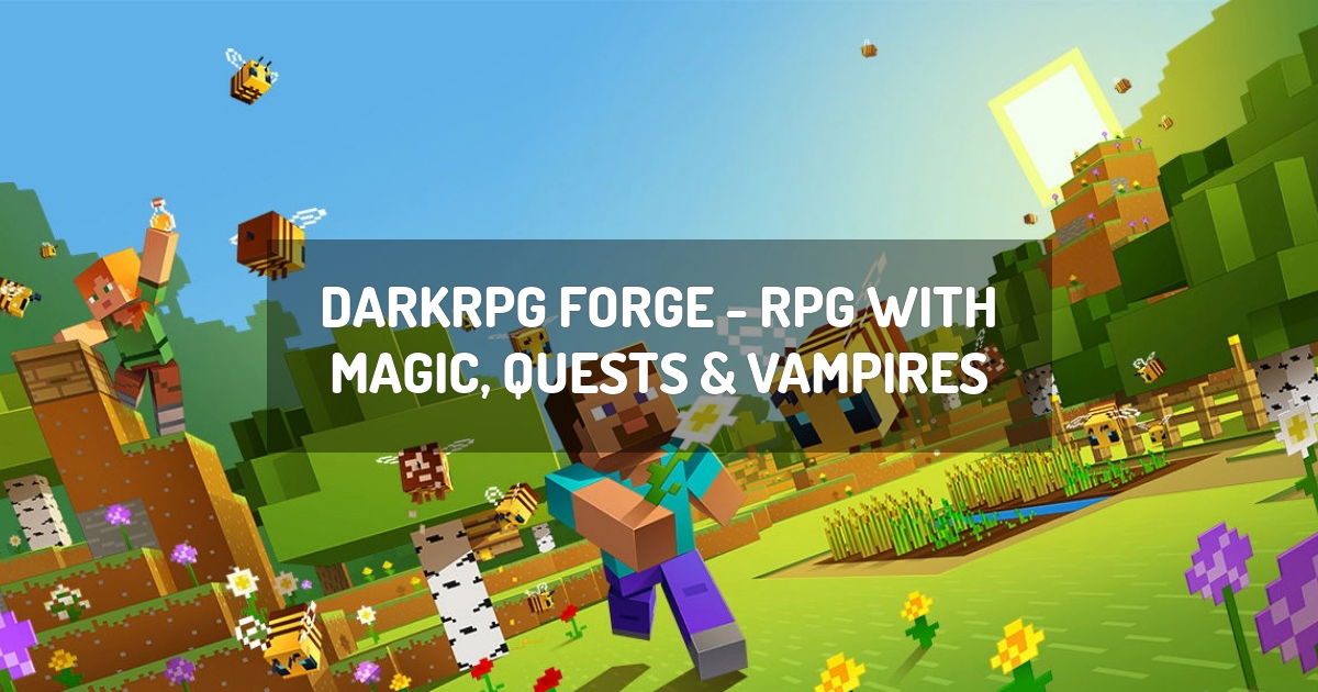 DarkRPG Forge - RPG with Magic, Quests & Vampires | minecraft modpack