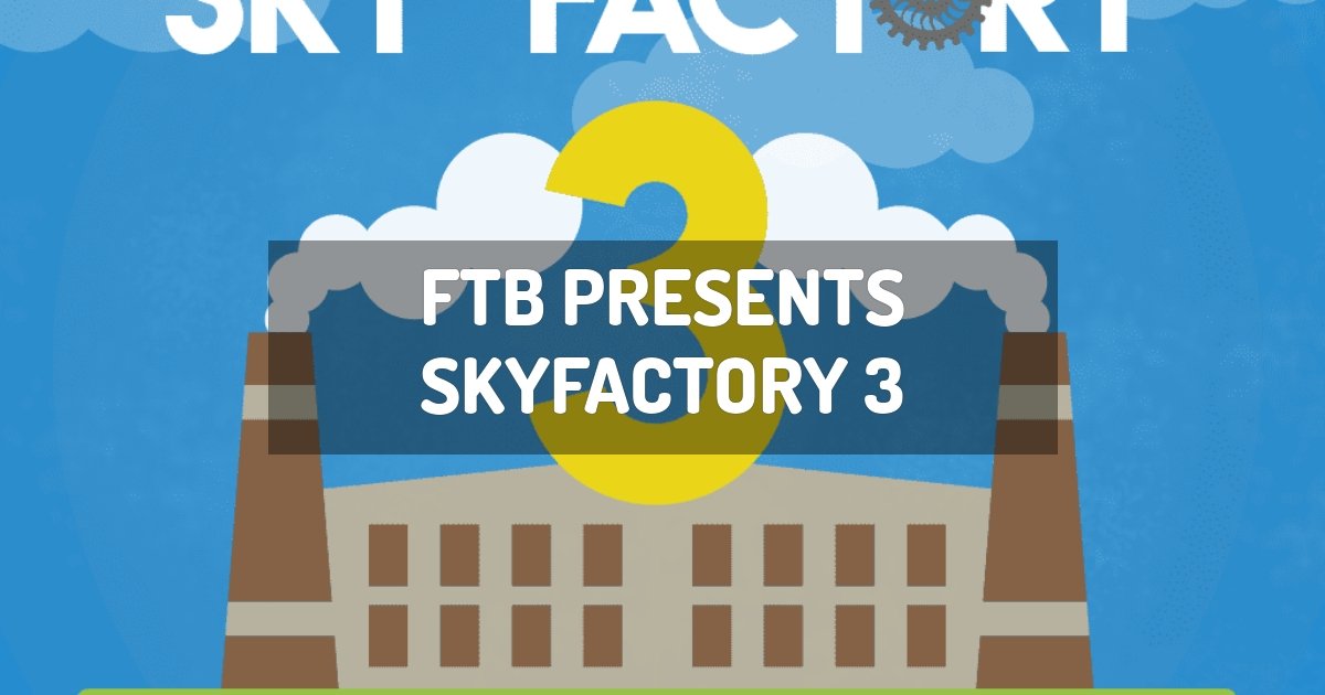 en anden blåhval Forøge FTB Presents SkyFactory 3 | minecraft modpack