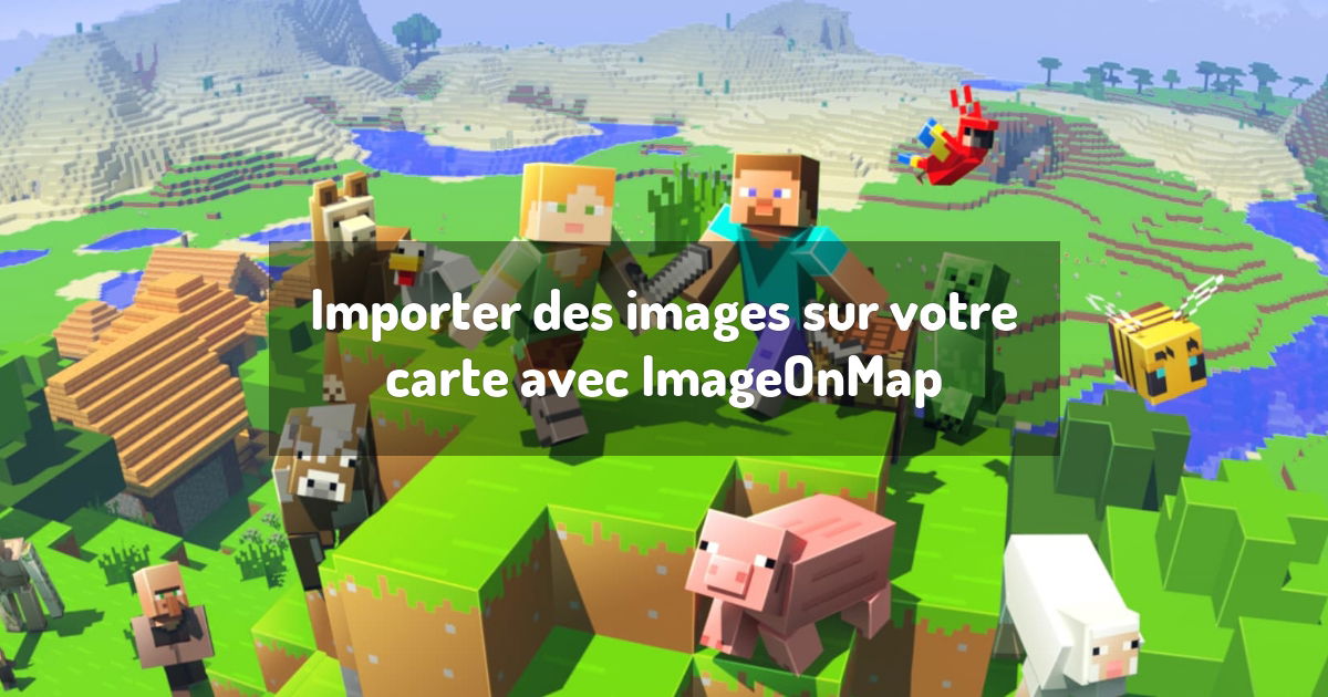Importer des images sur votre carte avec ImageOnMap